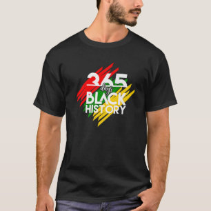 Camiseta História Negra Roupa Engraçado 365 Dias De Hist