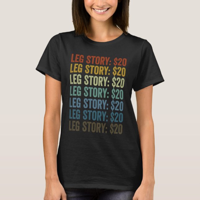 Camiseta História Perna 20 Doente Amputee (Frente)