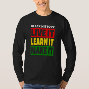 Camiseta História Preta Ao Vivo Que Aprende A Torná-La Verm