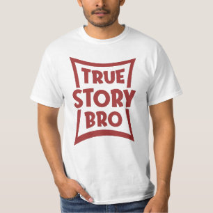 Camiseta História Verdadeira, Cara