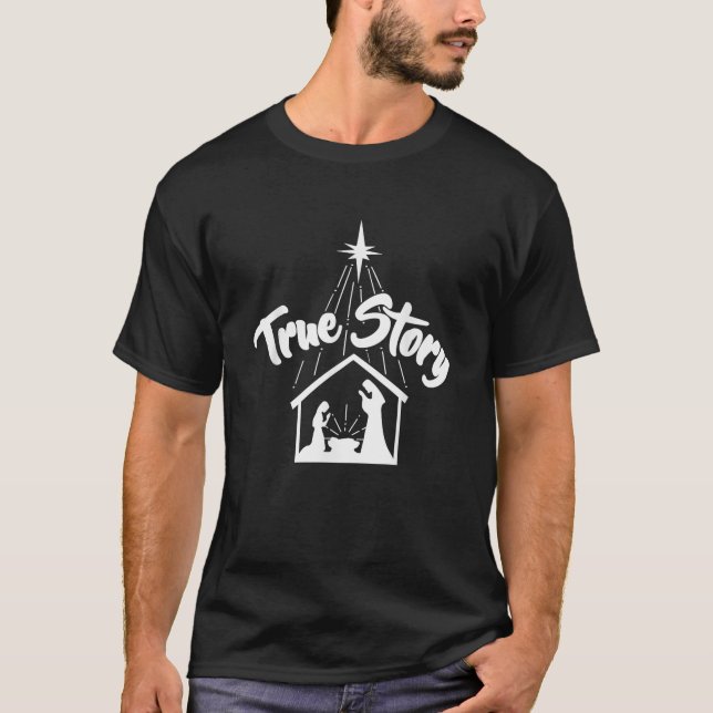 Camiseta História verdadeira Natal Natividade Cena de Nasci (Frente)