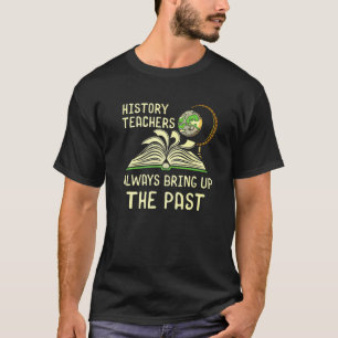 Camiseta Historiador Apaixonado por História Estudante de L