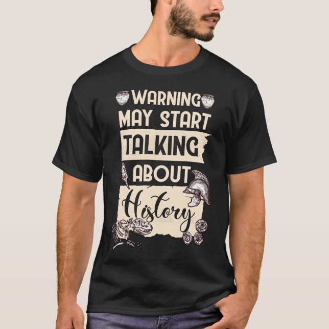 Camiseta Historiador Engraçado de Ocupação da História (Frente)