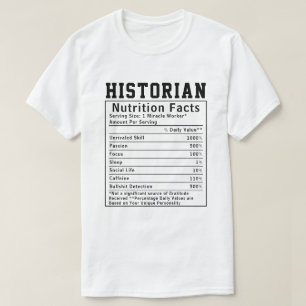 Camiseta Historiador Engraçado Fatos Nutrição do Funcionári