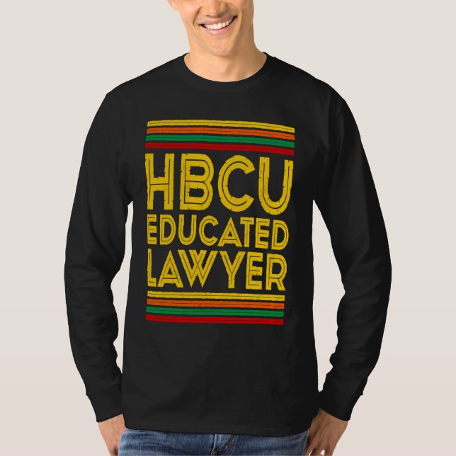 Camiseta Historical Black College Alumni  HBCU Educated Law (Frente)