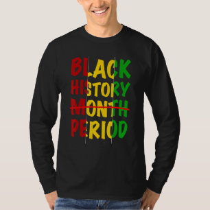Camiseta Histórico Preto Período Orgulho Preto Retroativo H