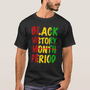 Camiseta Histórico Preto Período Orgulho Preto Retroativo H