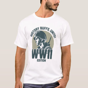 Camiseta History buffs, unite! WWII edition
