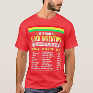 Camiseta History Of Black Inventors Black History Month Afr