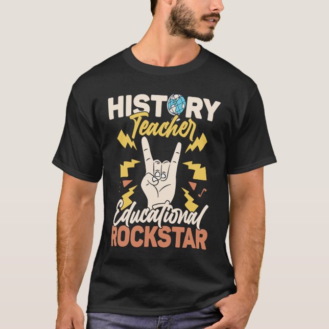 Camiseta History Teacher Educational Rockstar Education Pro (Frente)