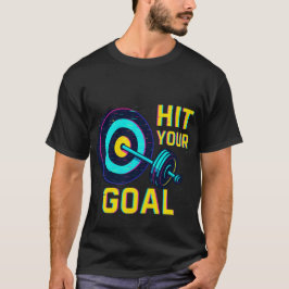 Camiseta Hit Your Goal – Camiseta Motivacional de 