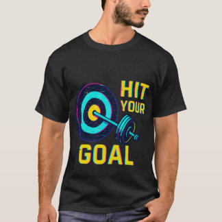 Camiseta Hit Your Goal T-Shirt – Motivational Fitness Tee