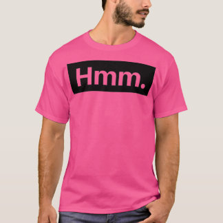 Camiseta hmm