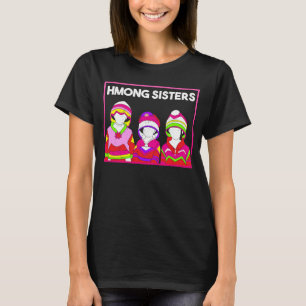 Camiseta Hmong Miao Hmoob Girl Princesa Strong Sister