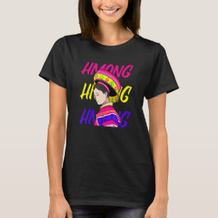 Camiseta Hmong Miao Hmoob Girl Princess Strong