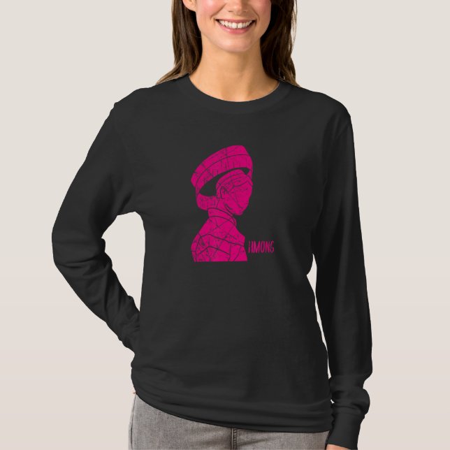 Camiseta Hmong Miao Hmoob Girl Woman Princess Strong_2 (Frente)