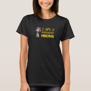 Camiseta Hmong Miao Orgulhosa Garota Tradicional Mulher Hmo