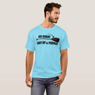 Camiseta Ho Brah! Feche acima & reme