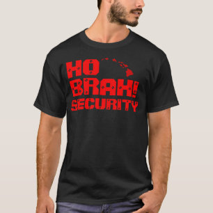 Camiseta Ho Brah! …, oficial HO BRAH! Shawn grande 2