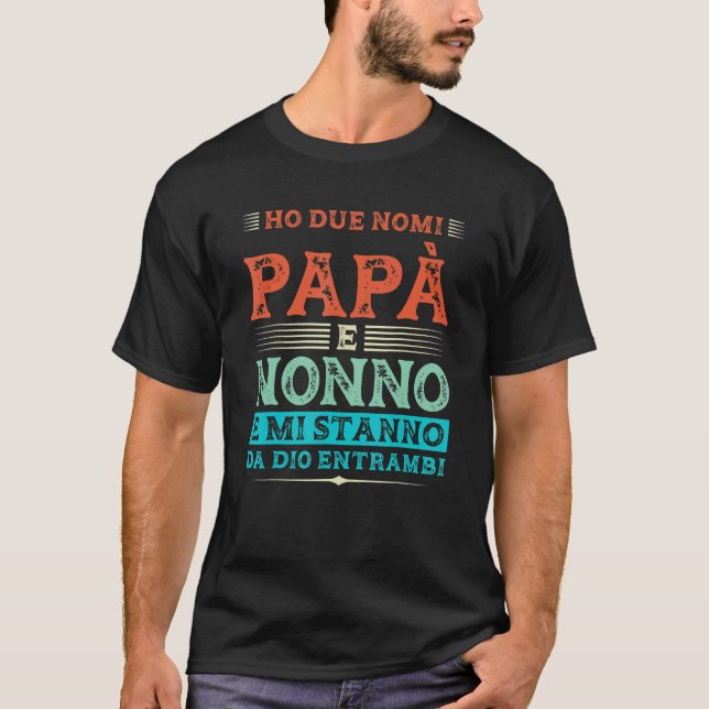 Camiseta Ho due Nomi Papà E Nonno Pai & Grandpa (Frente)