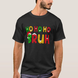 Camiseta Ho Ho Bruh Natal Engraçado Xmas Santa Hat Mens