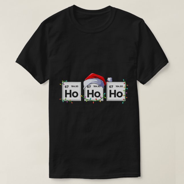 Camiseta Ho Ho Elemento Ciência Engraçada Química de Natal (Frente do Design)