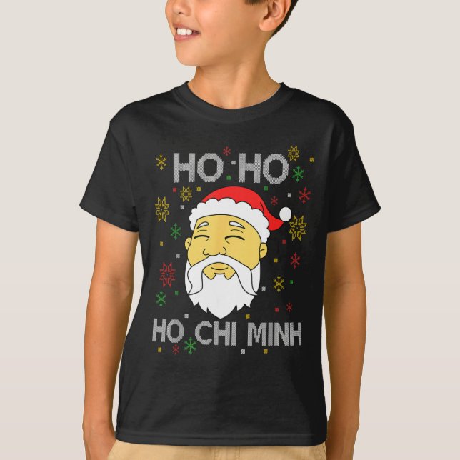 Camiseta Ho Ho Ho Chi Minh Asian Vietnamese Santa Claus Chr (Frente)