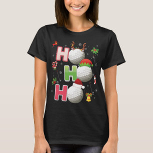 Camiseta Ho Ho Ho Golf Ball Papais noeis de Natal Elf Reind