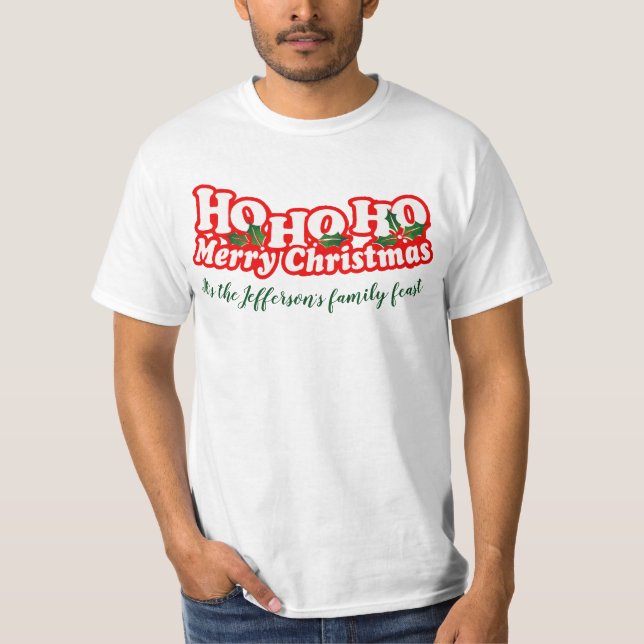 Camiseta Ho Ho Ho T personalizado Feliz Natal (Frente)
