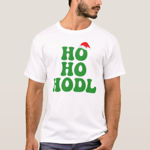Camiseta Ho Ho HODL - Papais noeis Cripto Engraçados Humor 