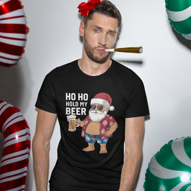 Camiseta Ho Ho Hold My Beer, Fun Christmas Gift (Criador carregado)