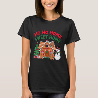 Camiseta Ho Ho Lar Doce Lar Casa de Biscoito de Natal