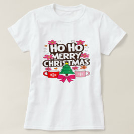 Camiseta Ho Ho Merry Christmas – Cozy Holiday Vibes