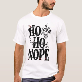Camiseta Ho Ho Não" Crânio Gótico Assustador Divertido