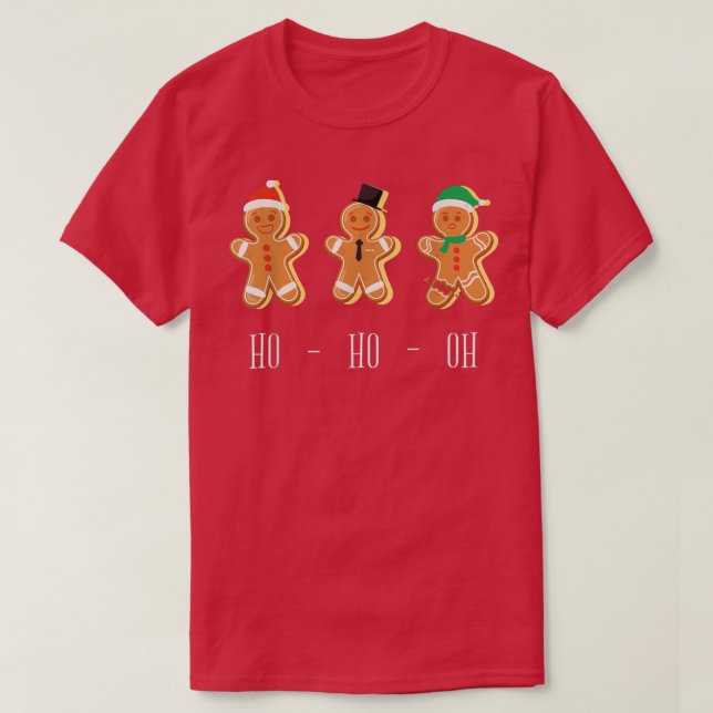 Camiseta HO HO OH Funny Christmas Baking Gingerbread  (Frente do Design)