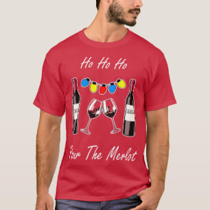 Camiseta Ho Ho Pour The Merlot Funny Wine Party Christy