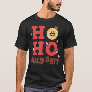 Camiseta Ho Ho Sagrado Que Um Ano