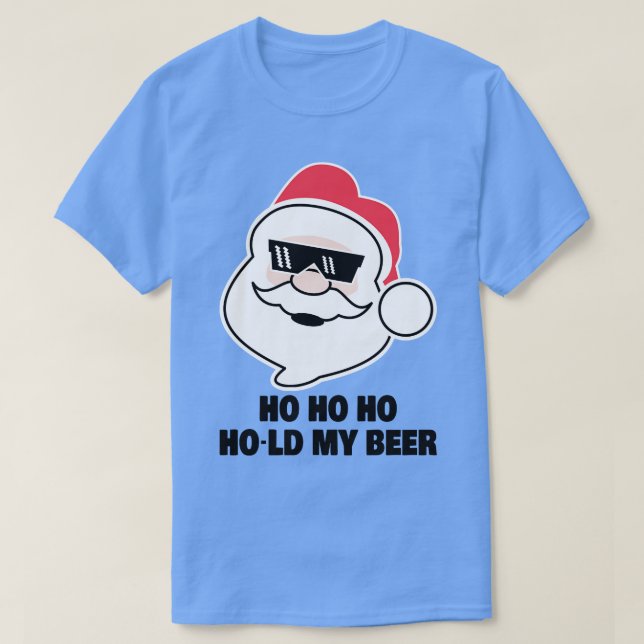 Camiseta Ho Ho Segure Minha Papai noel Engraçada Citação De (Frente do Design)