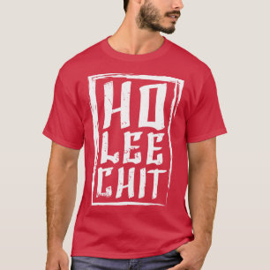 Camiseta Ho Lee Chit china SMS e trocadilho de trocadilho