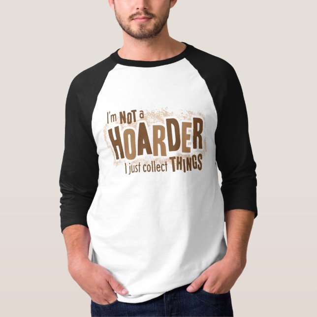Camiseta Hoarder (Frente)