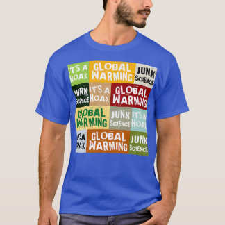 Camiseta Hoax do aquecimento global