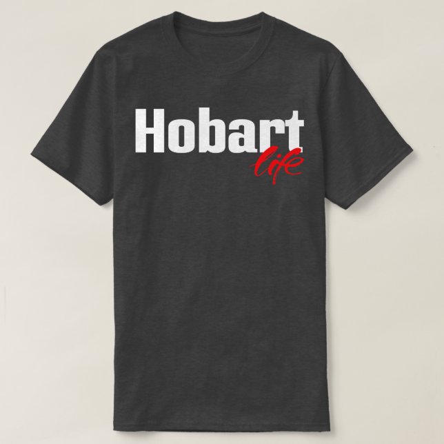Camiseta Hobart Life 1 (Frente do Design)