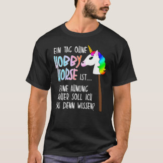 Camiseta Hobby Horse Hobbyhorse Saying