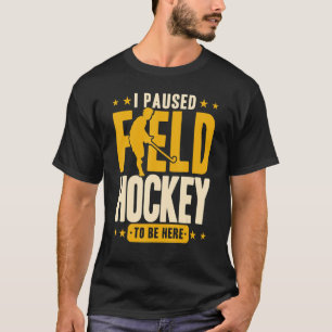 Camiseta Hockey de campo I Pausou Hockey de campo para esta