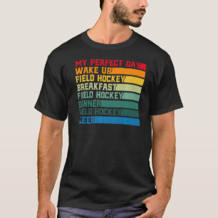Camiseta Hockey de campo Meu Acordar de dia perfeito