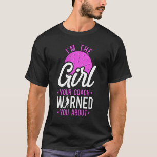 Camiseta Hockey de campo sou a garota que seu treinador avi
