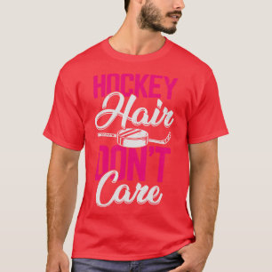 Camiseta Hockey Hair Dont Care