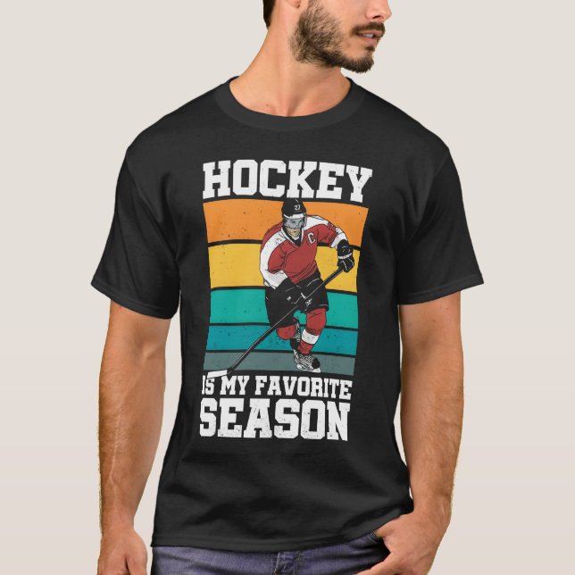 Camiseta Hockey is My Favorite Season Sports Athlete Ice gi (Frente)