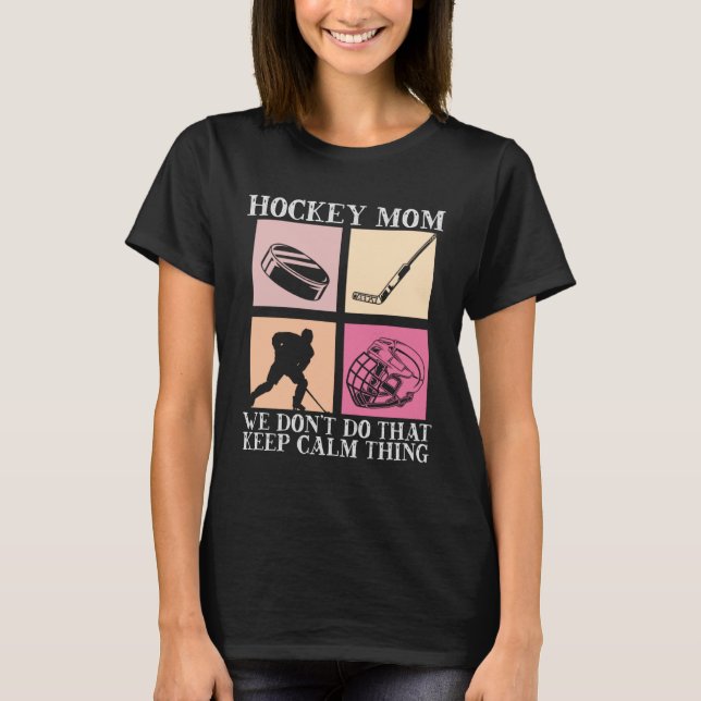 Camiseta Hockey Mom Motherhood Best Mama Ever Hockey   3 (Frente)