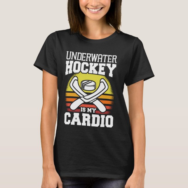 Camiseta Hockey Subaquático É O Meu Paraquedismo Cardio Nad (Frente)